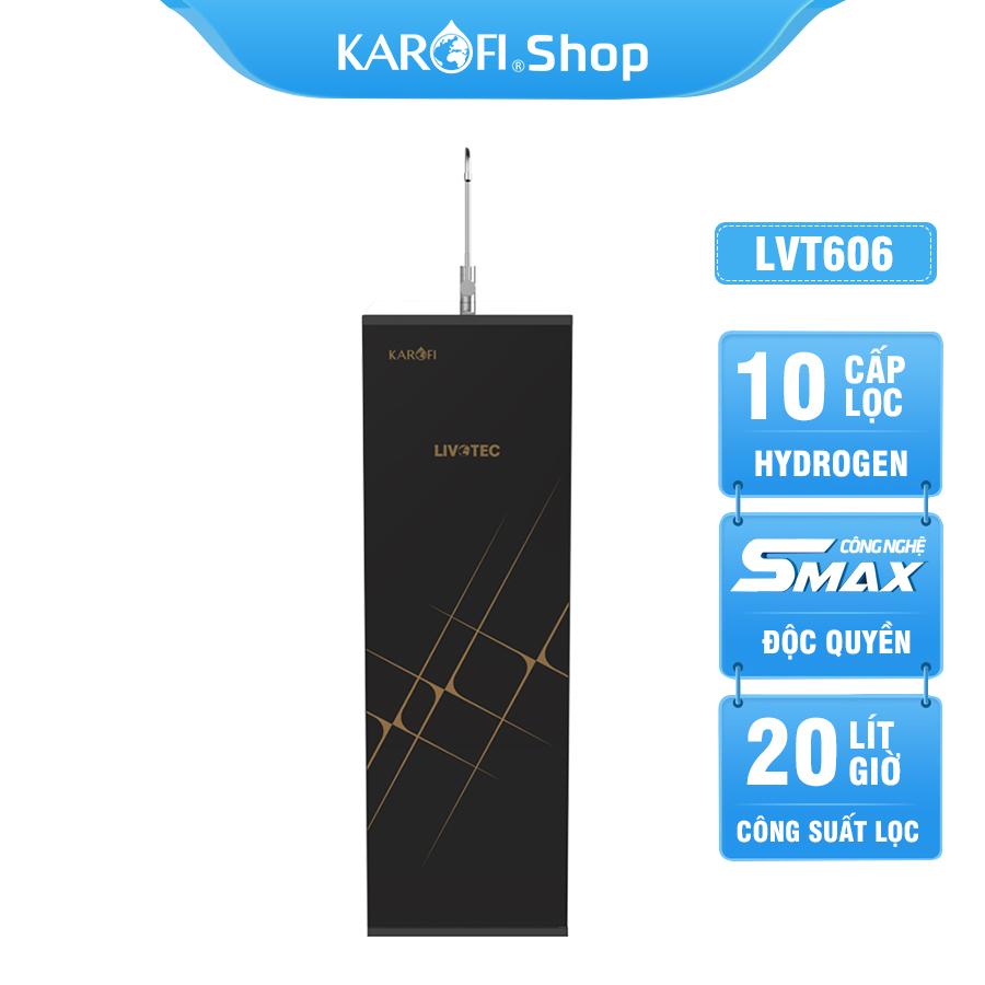 Máy lọc nước Karofi Livotec 606 - 10 Lõi Mới 2023